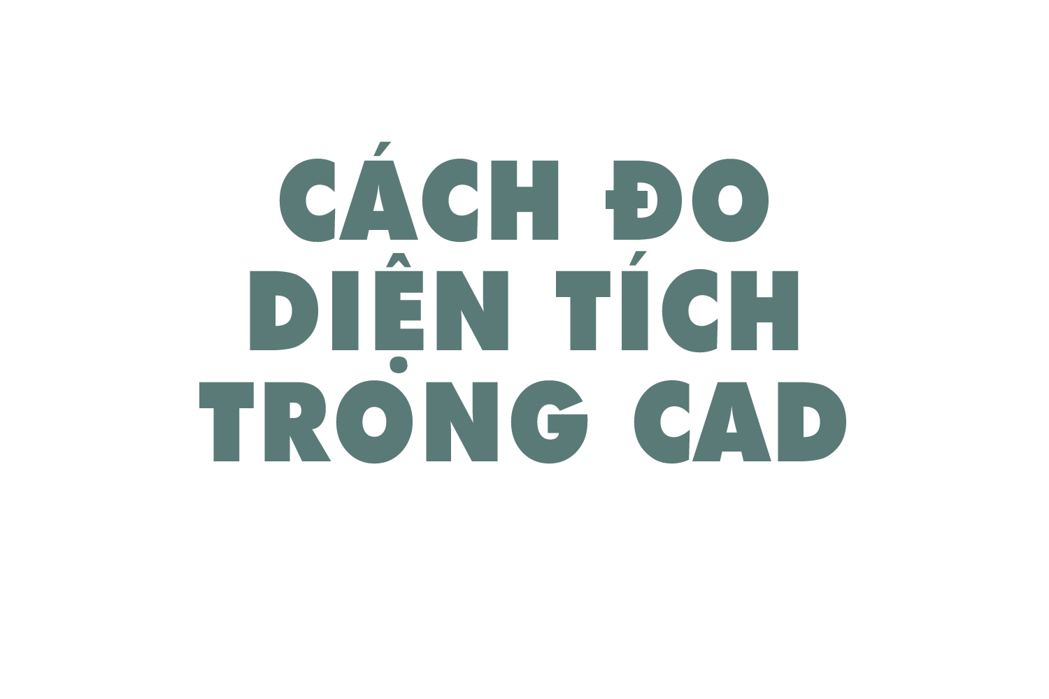 cach-do-dien-tich-trong-cad-0