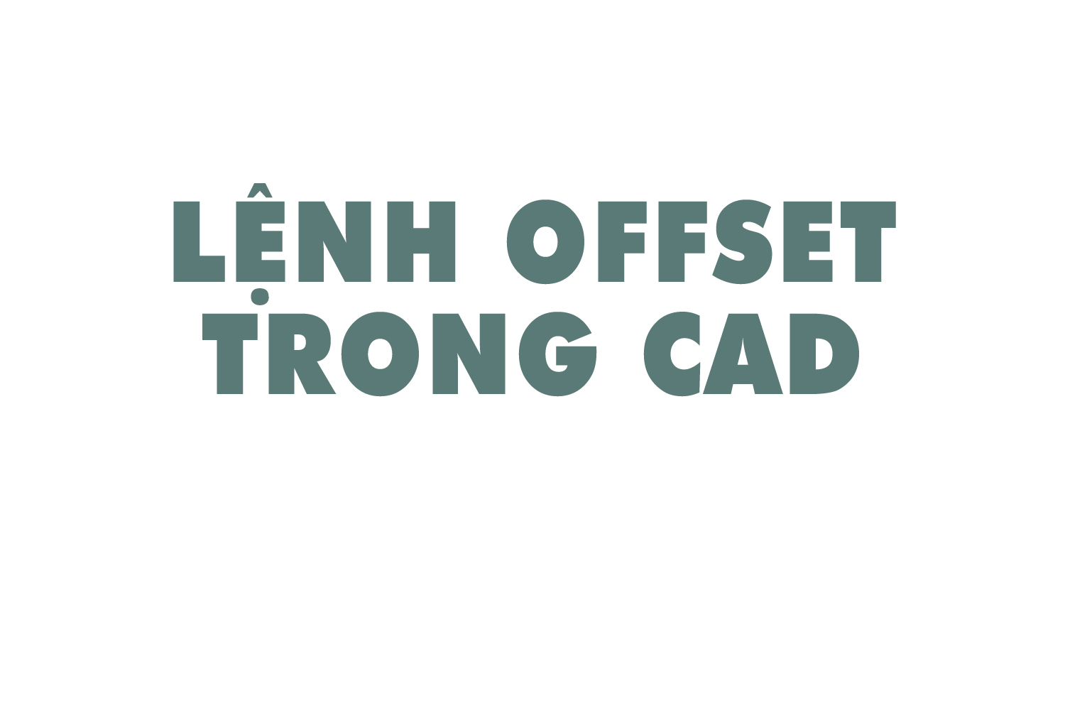 lenh-offset-trong-cad-0