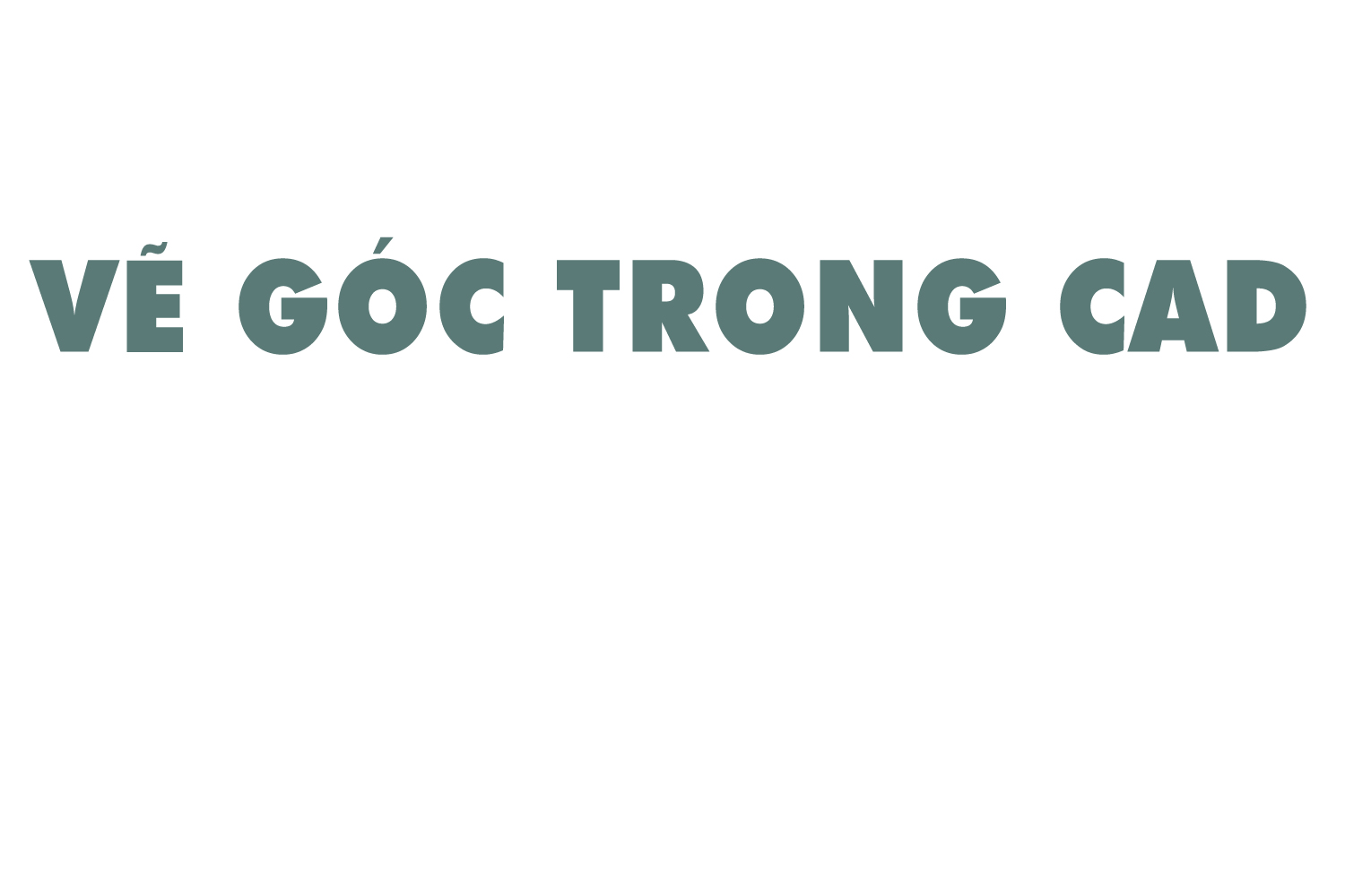 ve-goc-trong-cad-0