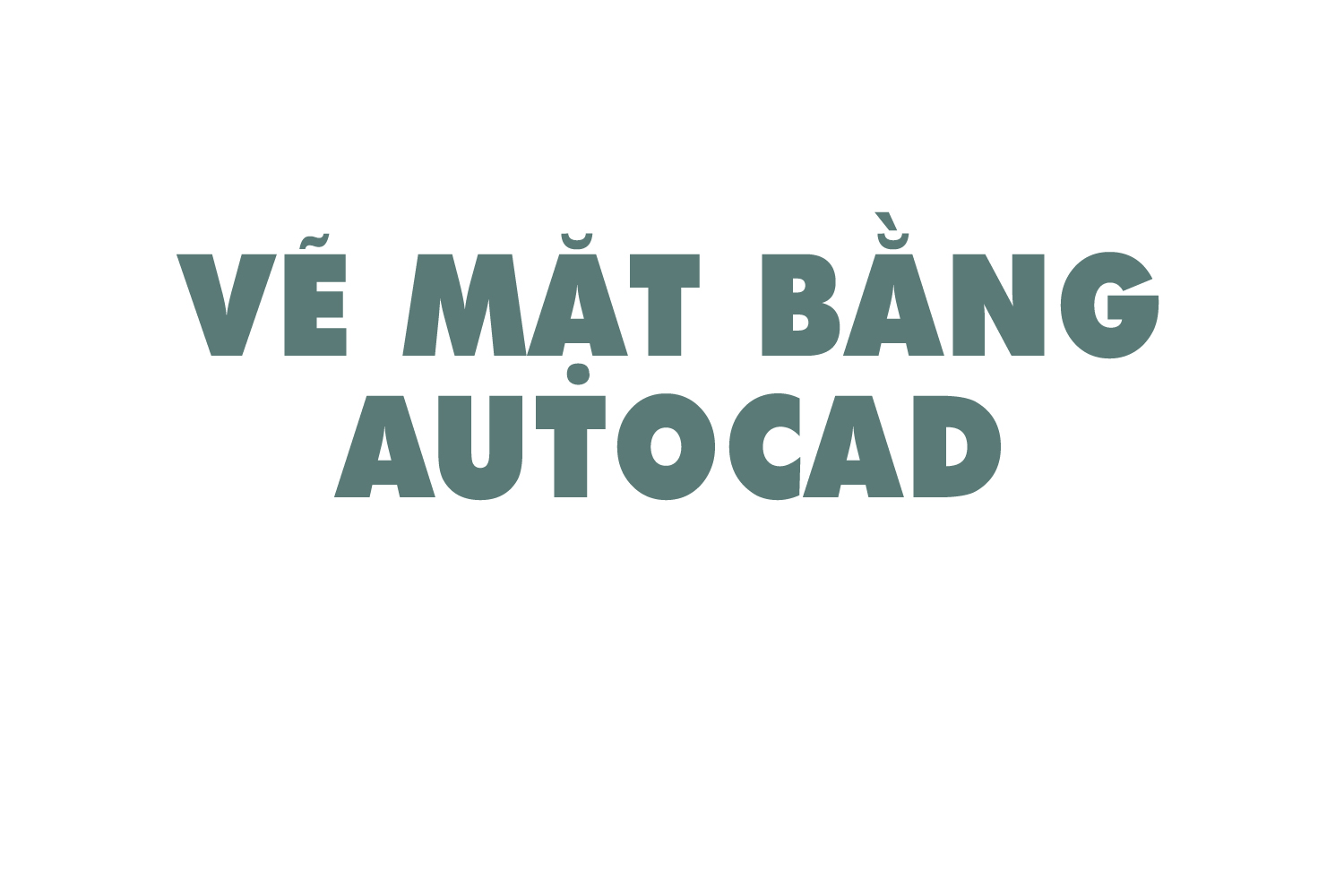 ve-mat-bang-autocad-0